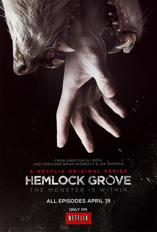 [铁杉树丛/毒林 Hemlock Grove ][全3季]