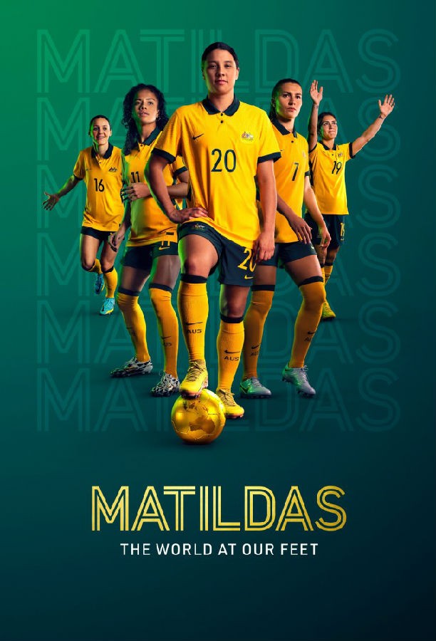 [澳洲女足：踢遍世界 Matildas：The World 第一季][全06集][英语中字]