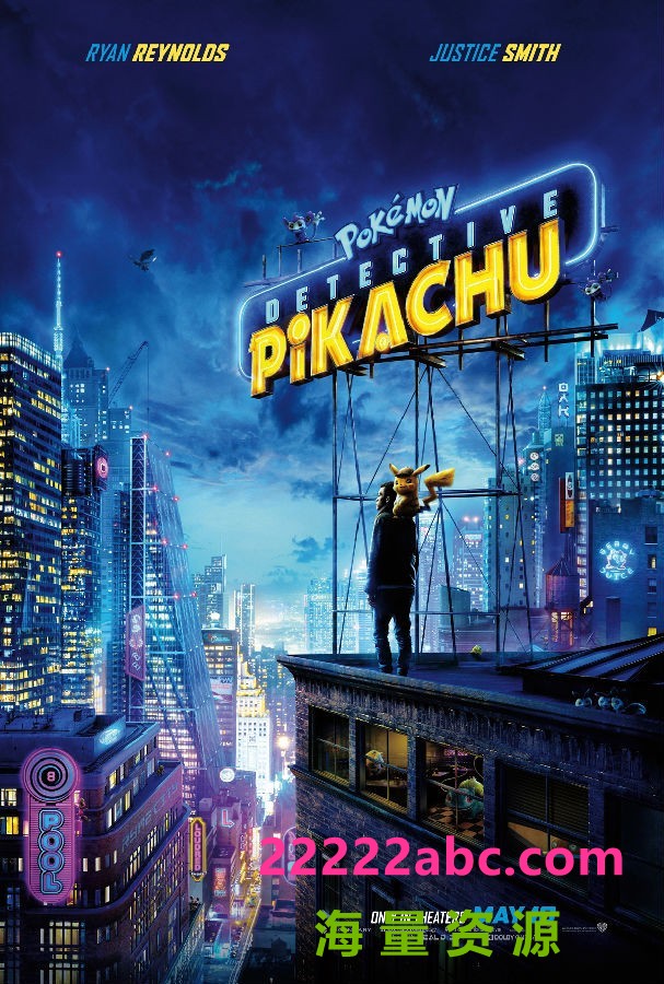  《大侦探皮卡丘 Pokémon Detective Pikachu》