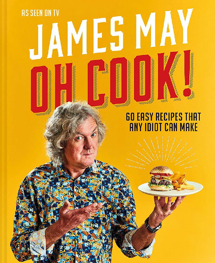 [詹姆斯·梅：噢，炒/James May: Oh Cook 第二季][全07集][英语中字]