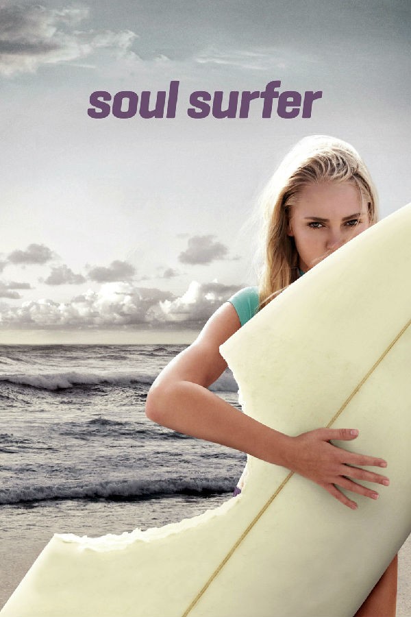  《灵魂冲浪人 Soul Surfer》