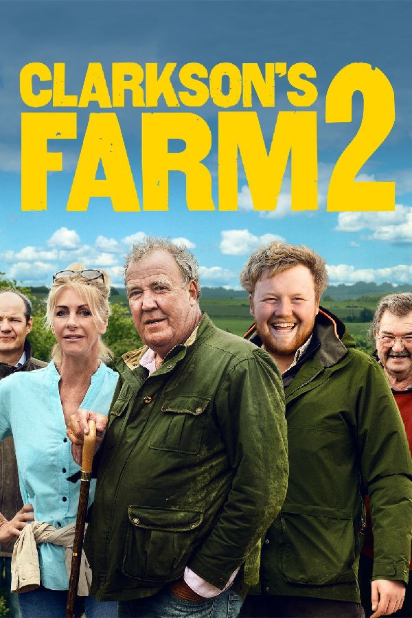 [克拉克森的农场 Clarkson's Farm 第二季][全08集][英语中字]