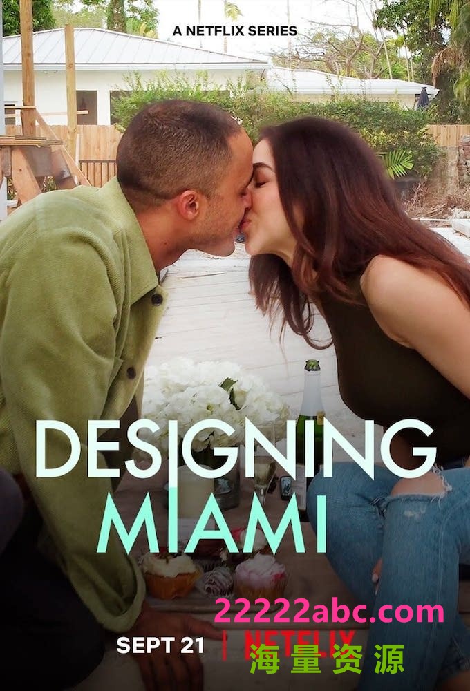 [设计迈阿密 Designing Miami 第一季][全08集][英语中字]