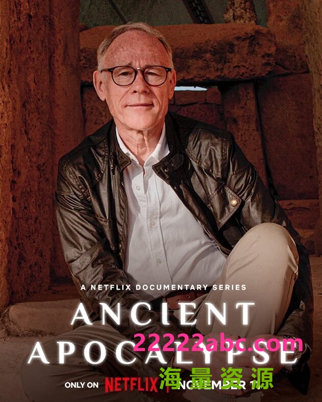 [古代启示录 Ancient Apocalypse 第一季][全08集][英语中字]