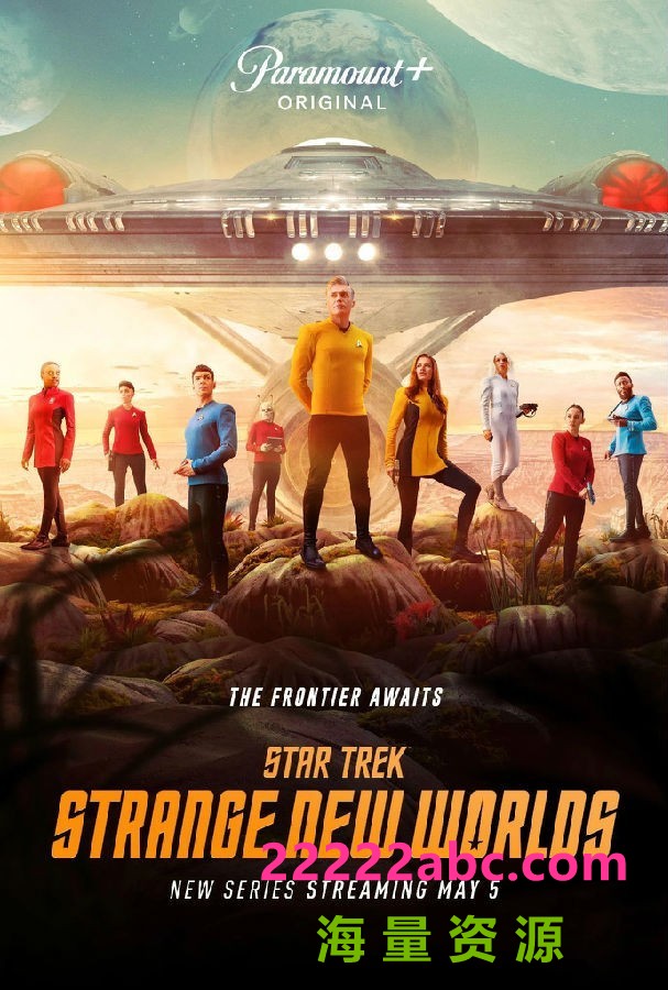 [星际迷航：奇异新世界 Star Trek:Strange New Worlds 第一季][全10集][英语中字]