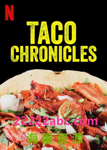 [塔可美食纪/Taco Chronicles 第三季][全08集][英语中字]