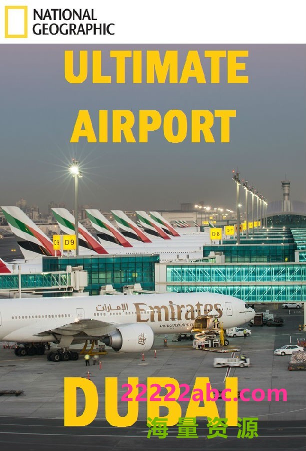 [迪拜终极机场 Ultimate Airport Dubai 第一至三季][全03季][英语中字]