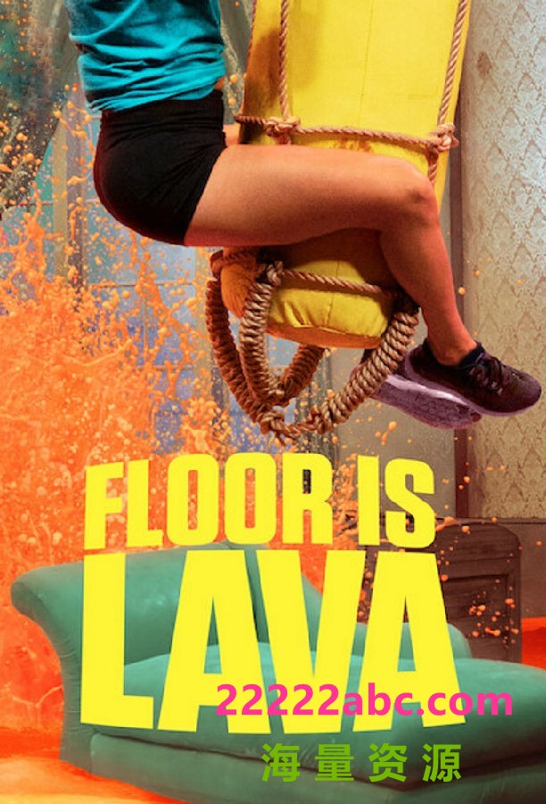 [岩浆来了 Floor is Lava 第二季][全05集][英语中字]