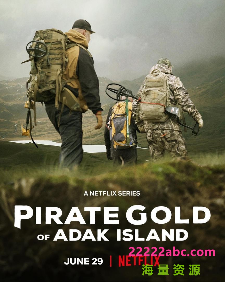 [埃达克岛岛海盗宝藏 Pirate Gold of Adak Island 第一季][全08集][英语中字]