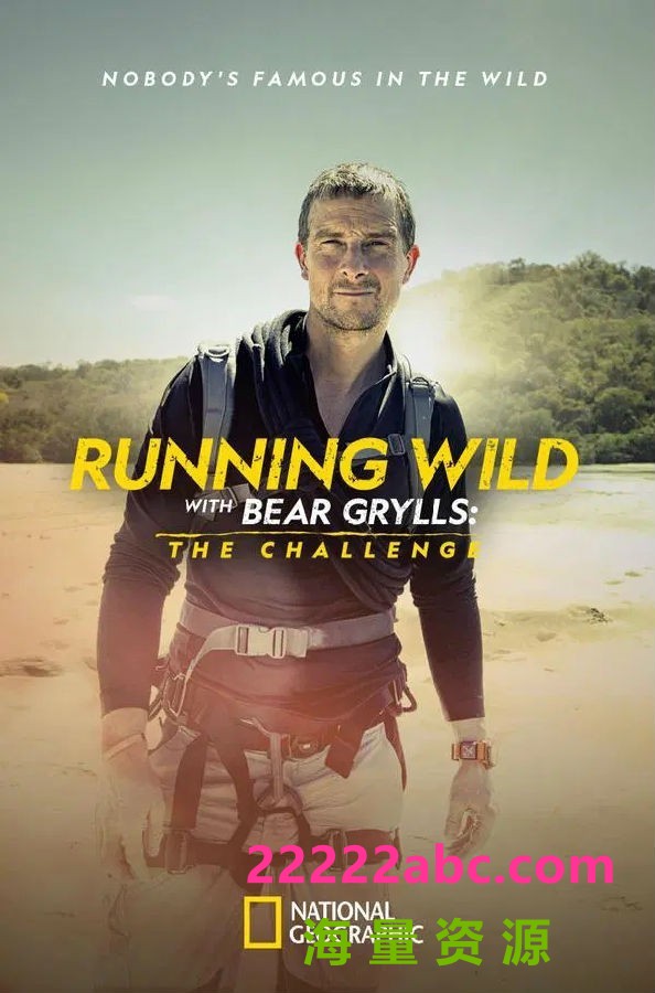 [名人荒野求生-挑战 Running Wild with Bear Grylls 第一季][全06集][英语中字]