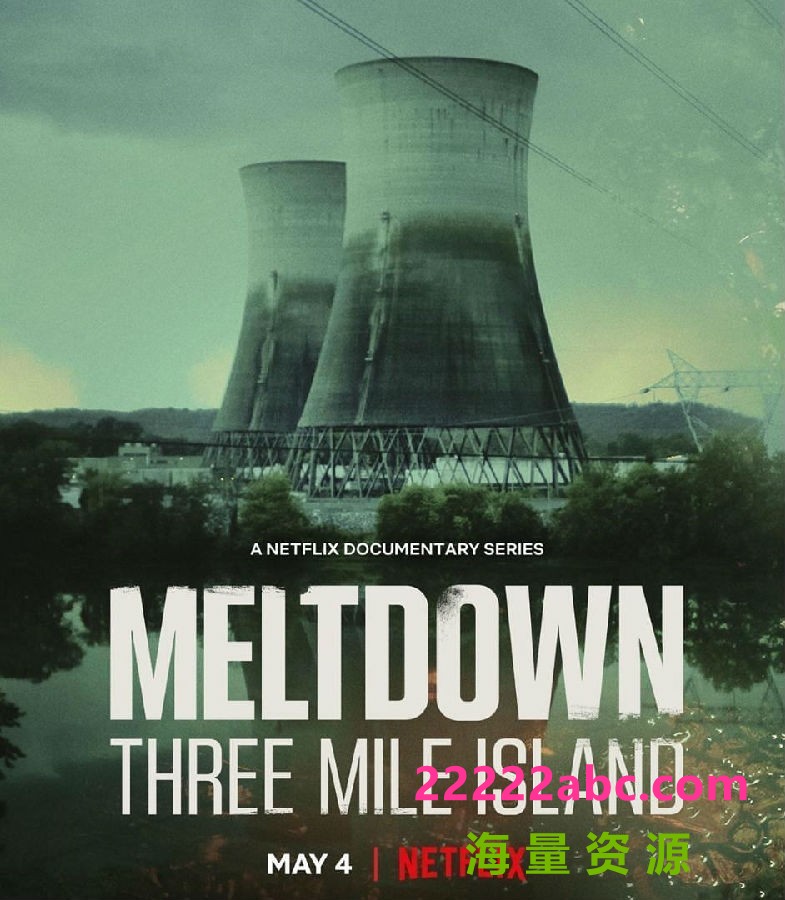 [三里岛核事故 Meltdown: Three Mile Island 第一季][全04集][英语中字]