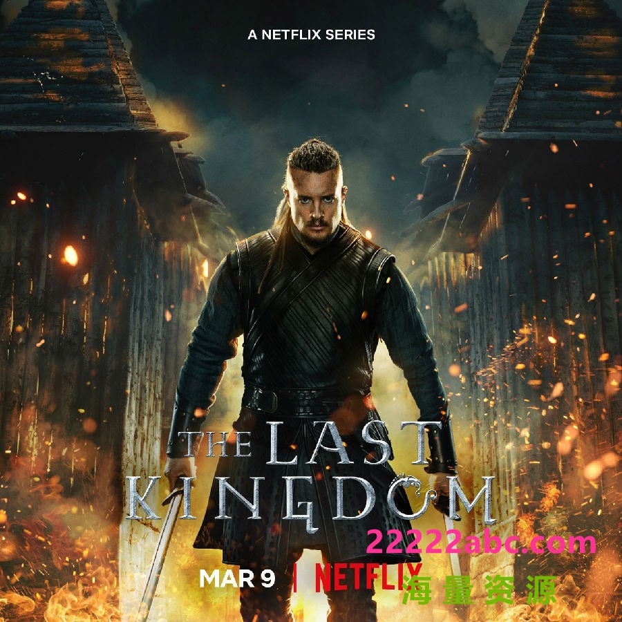 [孤国春秋/最后的王国 The Last Kingdom 第五季][全10集][英语中字]