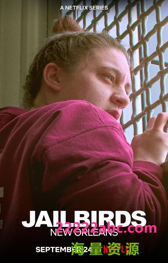 [女犯：新奥尔良 Jailbirds: New Orleans 第一季][全03集][英语中字]