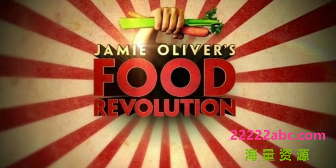 健康饮食纪录片《饮食大革命 Food Revolution》第1-2季 英语中字