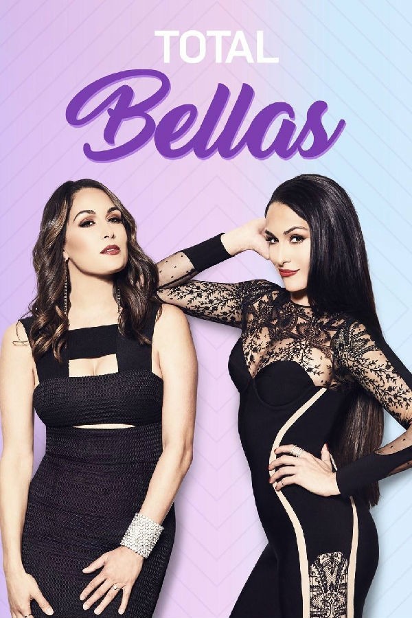 [贝拉姐妹 Total Bellas 第六季][全集]