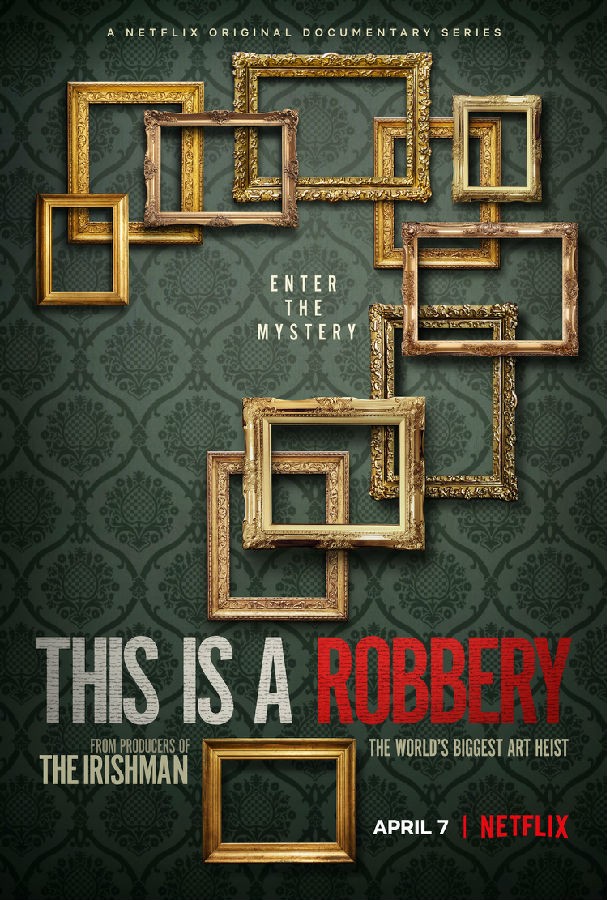 [史上最大的艺术品盗窃案 This is a Robbery][全04集]