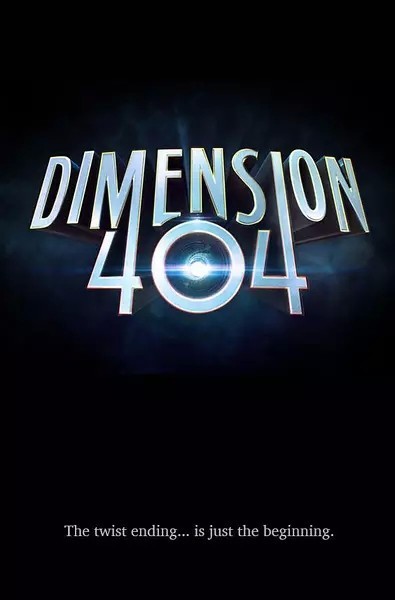 [宕机异次元/404次元/错乱次元 Dimension 404 第一季][全06集]