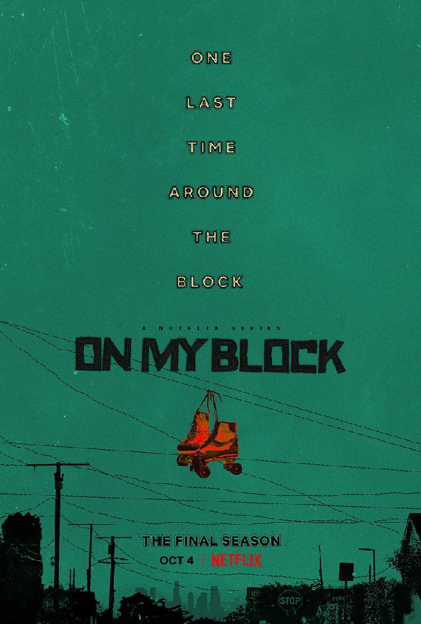 [我的街区 On My Block 第四季][全10集][英语中字]