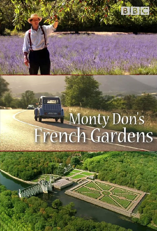 [法国花园 Monty Don's French Gardens][全03集]