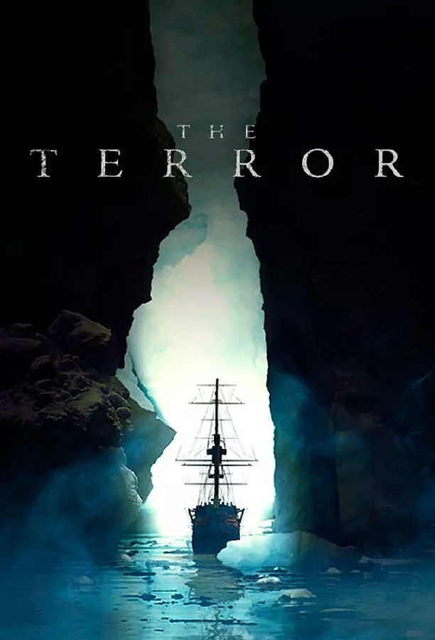 [恐怖号/极地恶灵 The Terror 第一季][全10集]