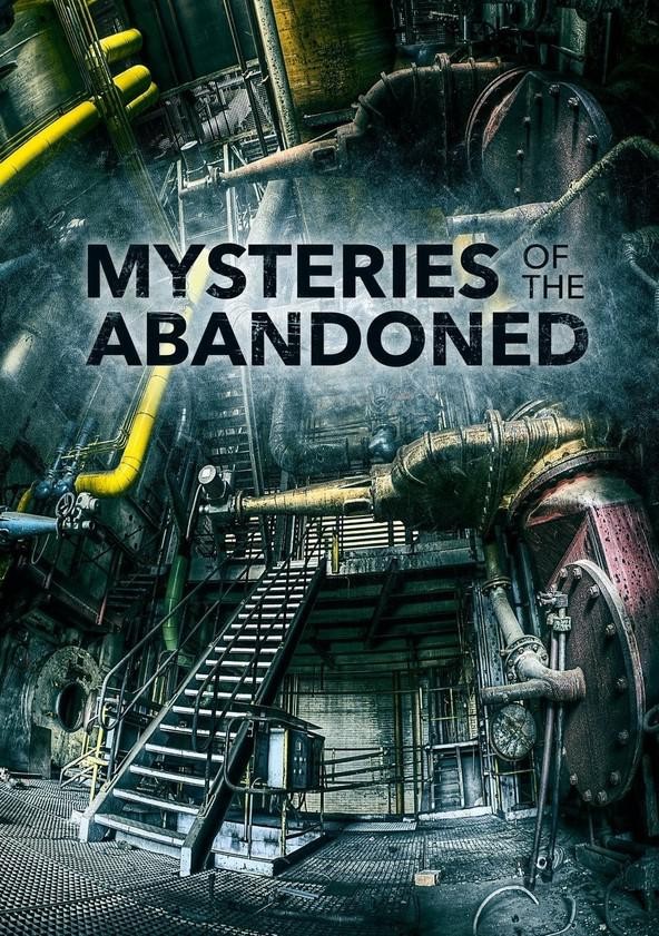 [废弃建筑之谜 Mysteries of the Abandoned 第八季][全集]