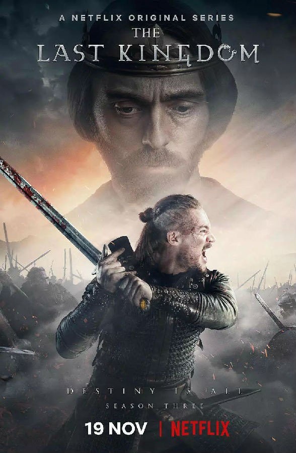 [孤国春秋/最后的王国 The Last Kingdom 第三季][全10集]