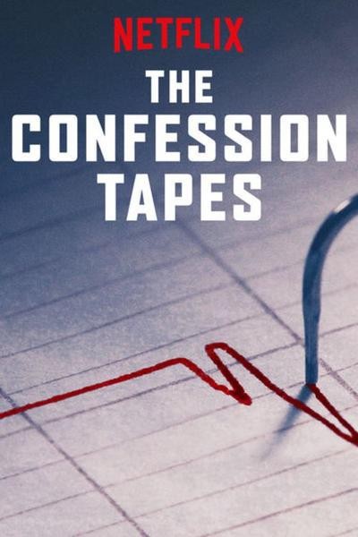 [认罪口供 The Confession Tapes 第一季][全07集]